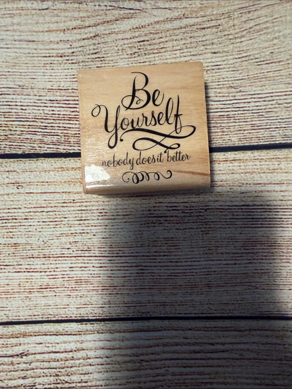 Wood stamp “be yourself”
